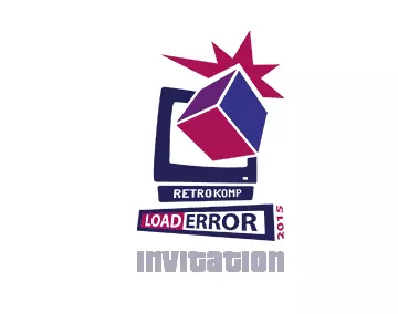 RetroKomp + LOAD ERROR 2o15 - party invitation (2015) by Lamers