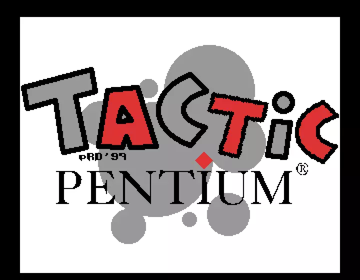 Tactic Pentium