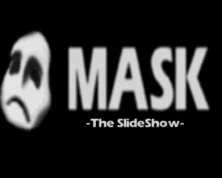 Mask - The Slideshow (2000) by Laban