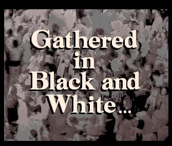 Gathered in Black and White